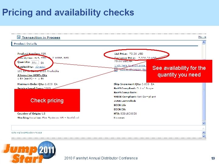 Pricing and availability checks See availability for the quantity you need Check pricing 2010