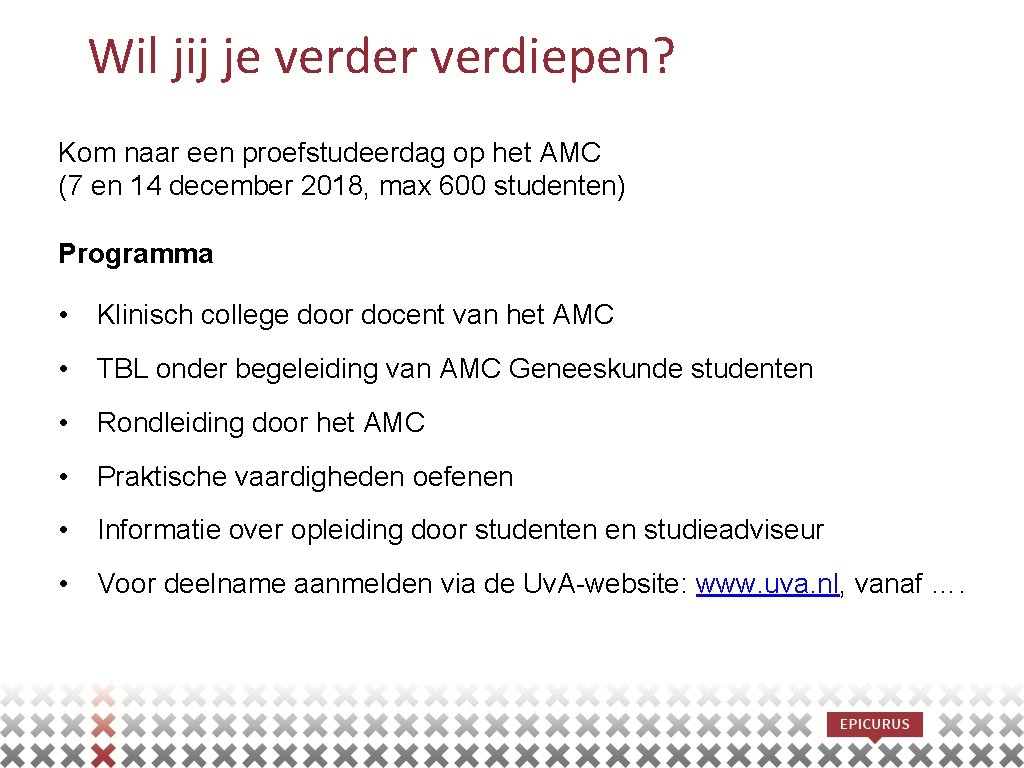 Wil jij je verder verdiepen? Kom naar een proefstudeerdag op het AMC (7 en