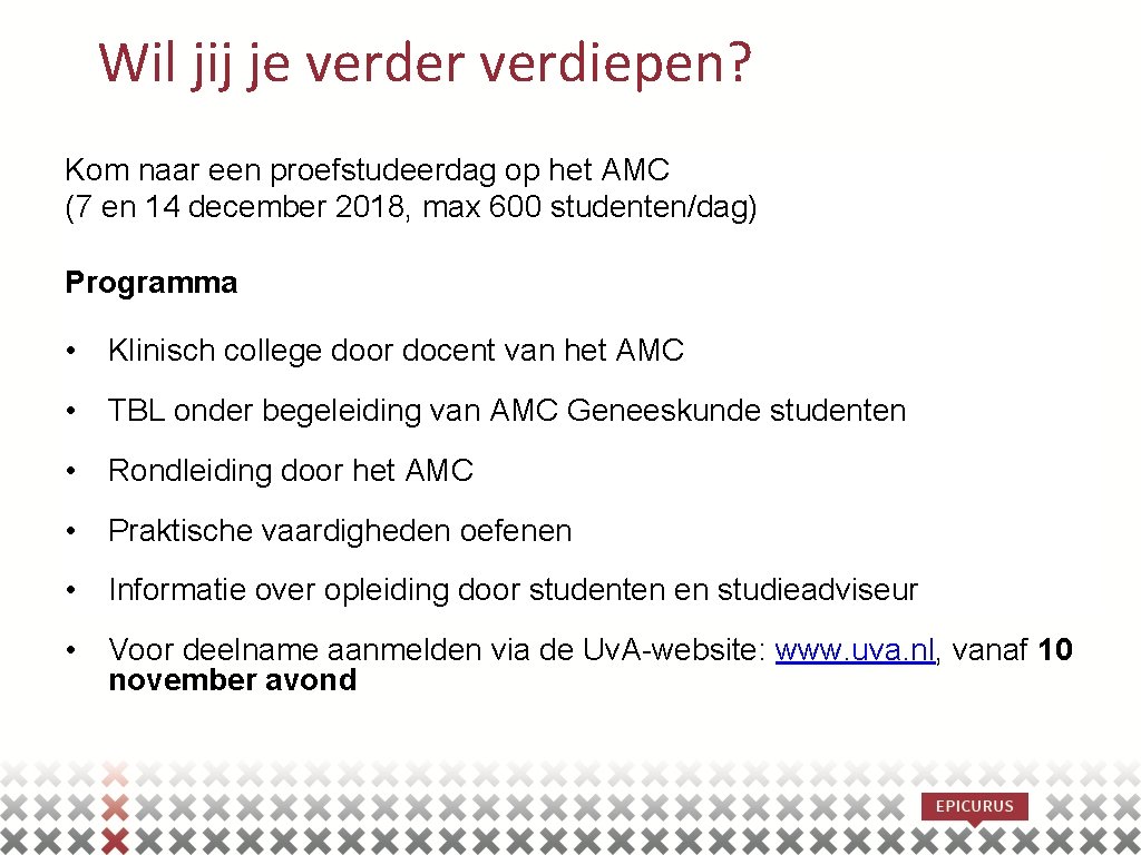 Wil jij je verder verdiepen? Kom naar een proefstudeerdag op het AMC (7 en