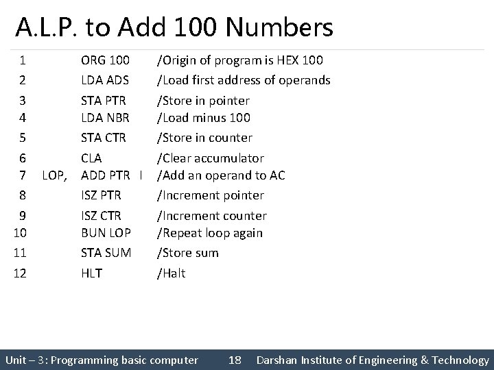 A. L. P. to Add 100 Numbers 1 2 3 4 5 6 7 A. L. P. to Add 100 Numbers 1 2 3 4 5 6 7
