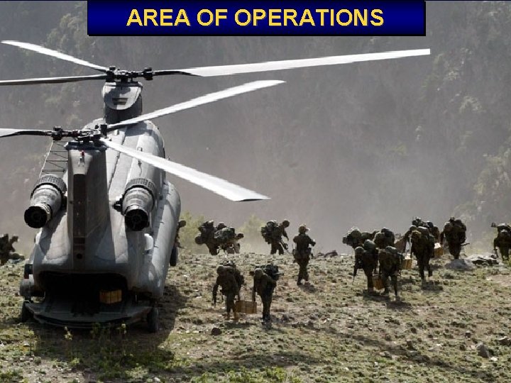 AREA OF OPERATIONS 