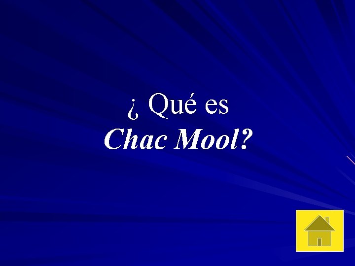 ¿ Qué es Chac Mool? 
