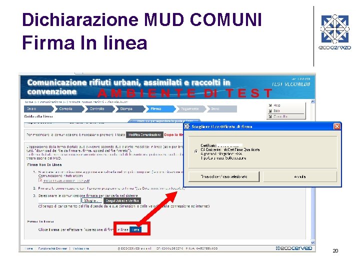 Dichiarazione MUD COMUNI Firma In linea 20 