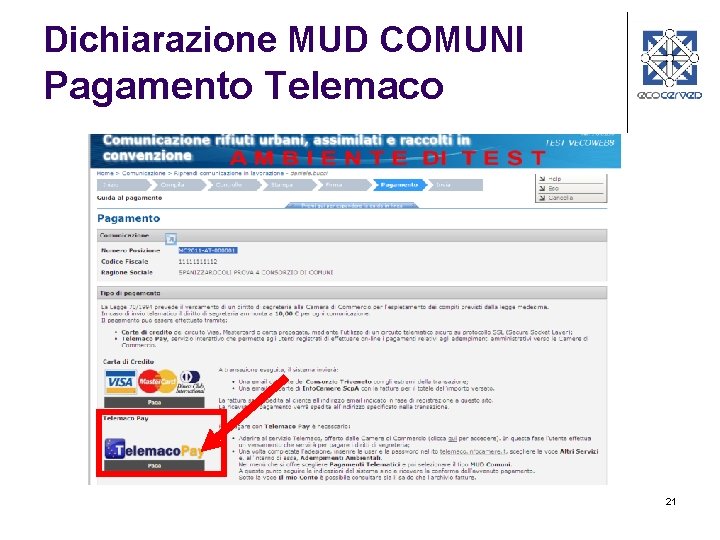 Dichiarazione MUD COMUNI Pagamento Telemaco 21 