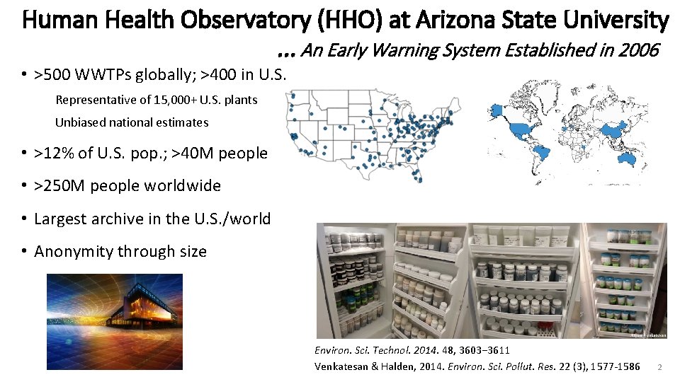 Human Health Observatory (HHO) at Arizona State University . . . An Early Warning