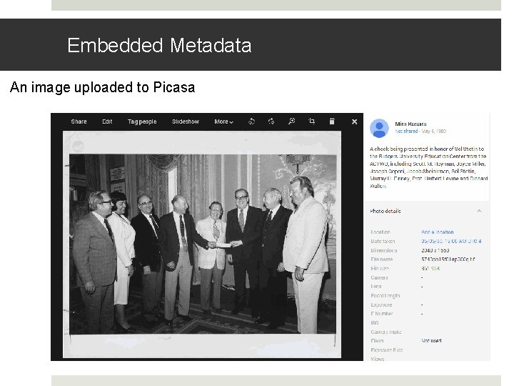Embedded Metadata An image uploaded to Picasa 