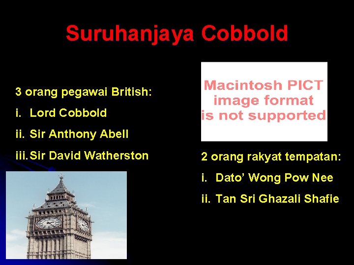 Suruhanjaya Cobbold 3 orang pegawai British: i. Lord Cobbold ii. Sir Anthony Abell iii.