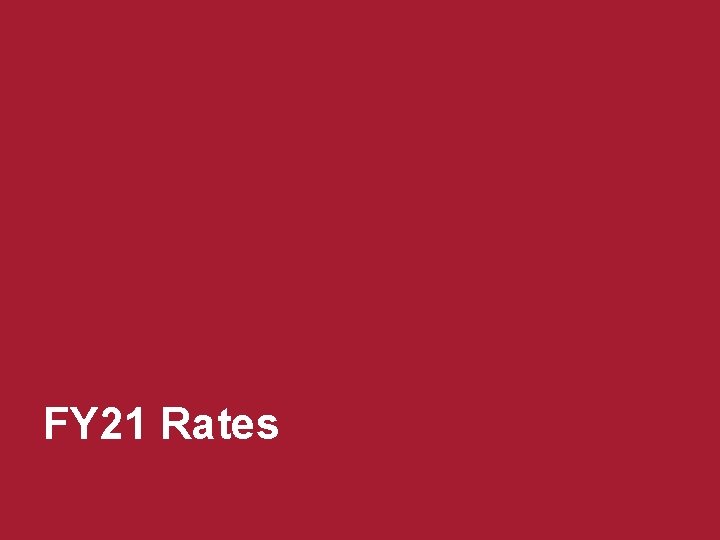 FY 21 Rates 