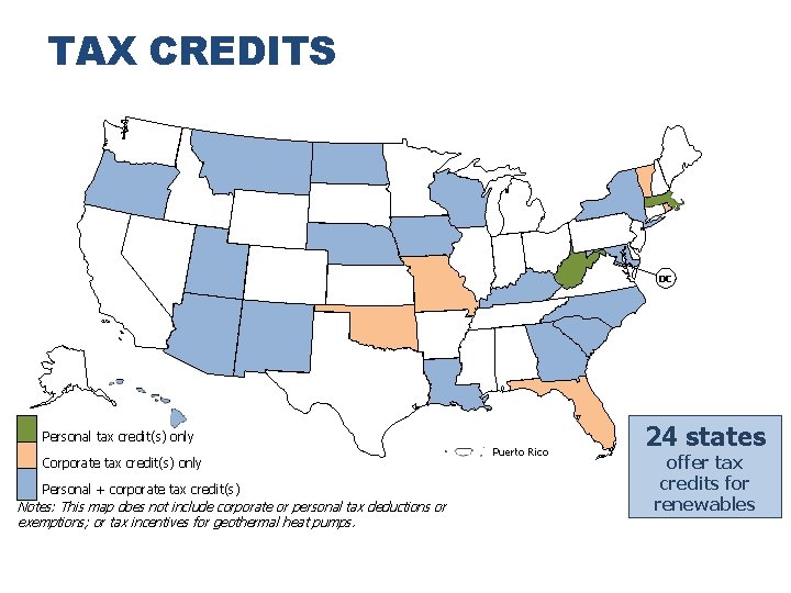 TAX CREDITS DC Personal tax credit(s) only Corporate tax credit(s) only Personal + corporate