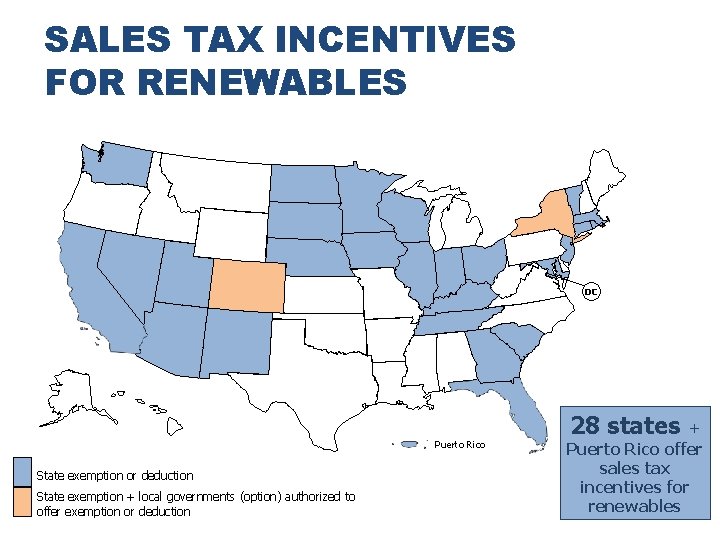 SALES TAX INCENTIVES FOR RENEWABLES DC Puerto Rico State exemption or deduction State exemption