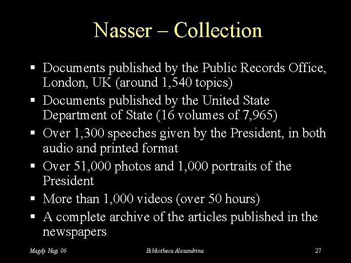 Nasser – Collection § Documents published by the Public Records Office, London, UK (around