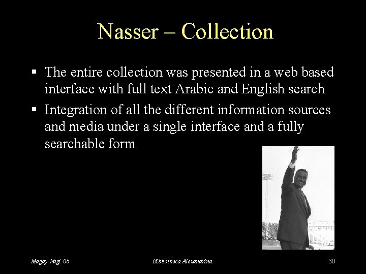 Nasser – Collection § The entire collection was presented in a web based interface