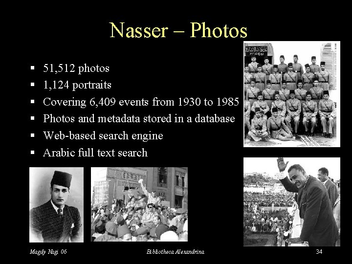 Nasser – Photos § § § 51, 512 photos 1, 124 portraits Covering 6,