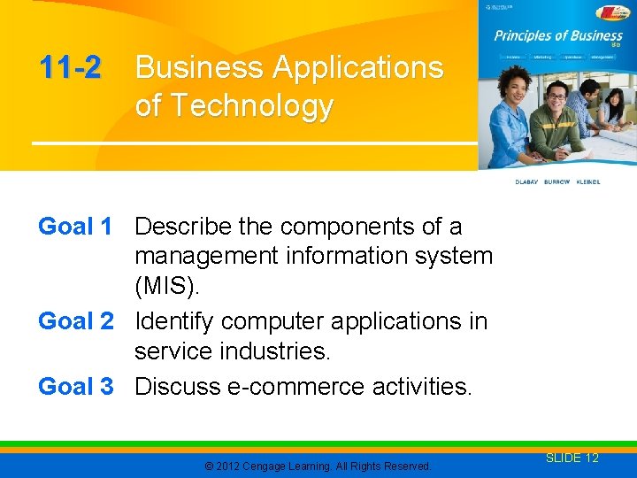 11 -2 Business Applications of Technology Goal 1 Describe the components of a management