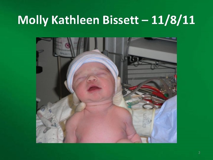 Molly Kathleen Bissett – 11/8/11 2 