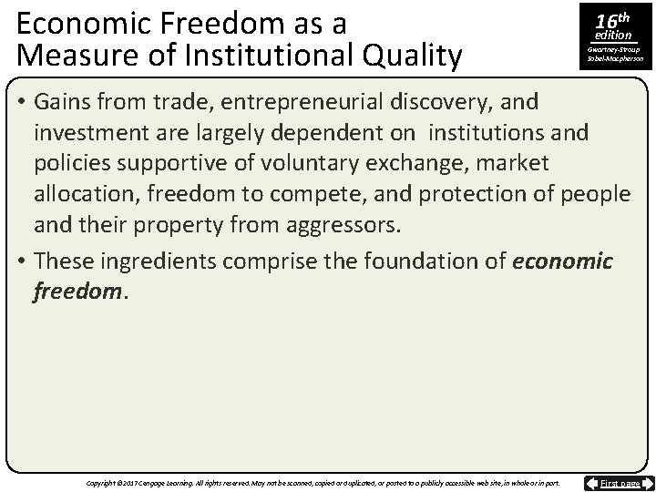 Economic Freedom as a Measure of Institutional Quality 16 th edition Gwartney-Stroup Sobel-Macpherson •