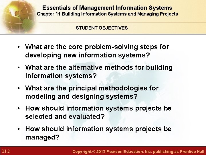 Essentials of Management Information Systems Chapter 11 Building Information Systems and Managing Projects STUDENT
