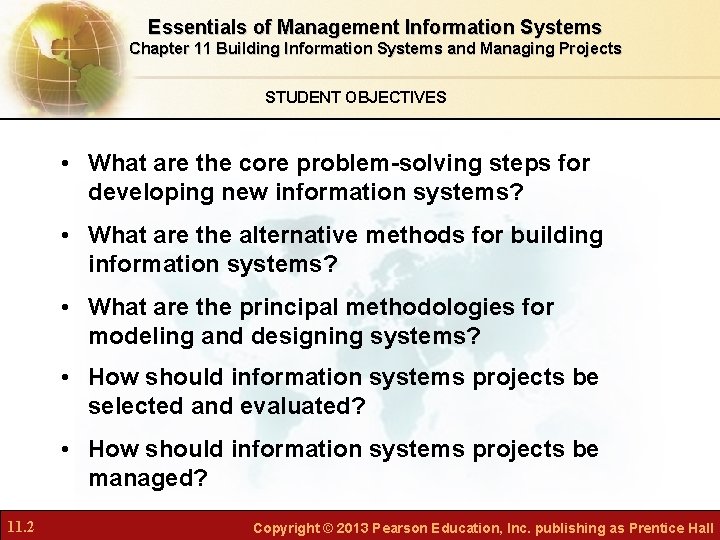 Essentials of Management Information Systems Chapter 11 Building Information Systems and Managing Projects STUDENT