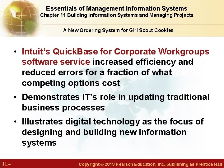 Essentials of Management Information Systems Chapter 11 Building Information Systems and Managing Projects A