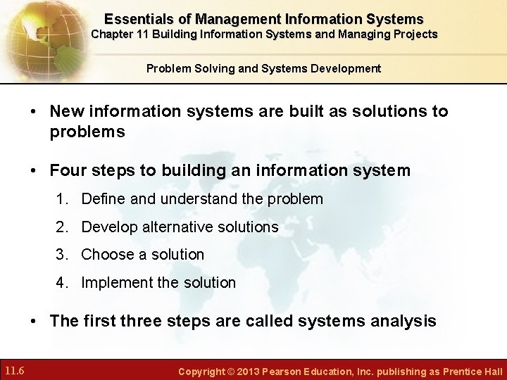 Essentials of Management Information Systems Chapter 11 Building Information Systems and Managing Projects Problem