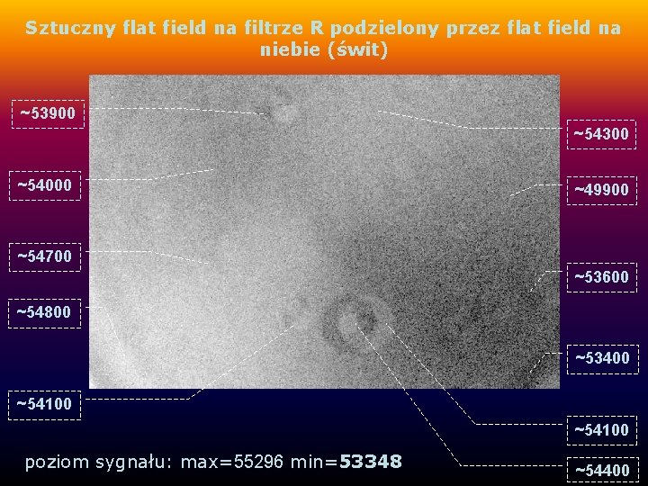 Sztuczny flat field na filtrze R podzielony przez flat field na niebie (świt) ~53900