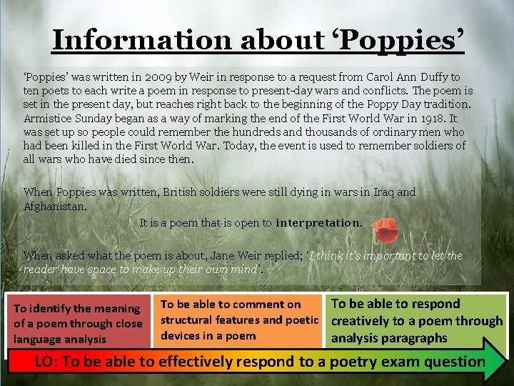 Information about ‘Poppies’ was written in 2009 by Weir in response to a request