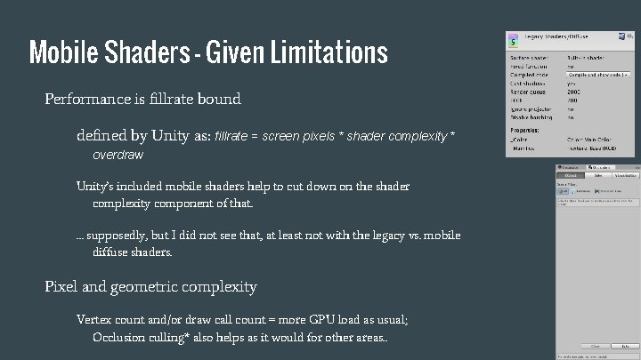 Mobile Shaders - Given Limitations Performance is fillrate bound defined by Unity as: fillrate