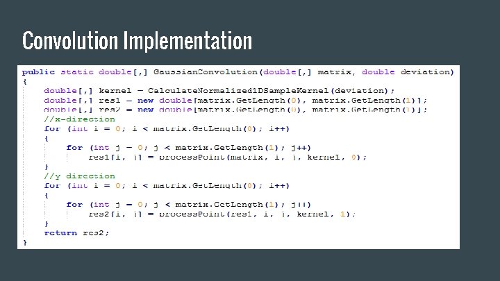 Convolution Implementation 