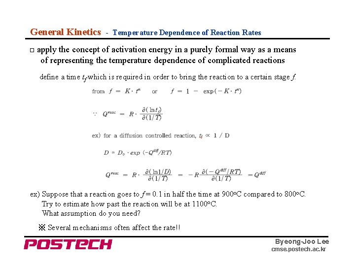 General Kinetics - Temperature Dependence of Reaction Rates □ apply the concept of activation