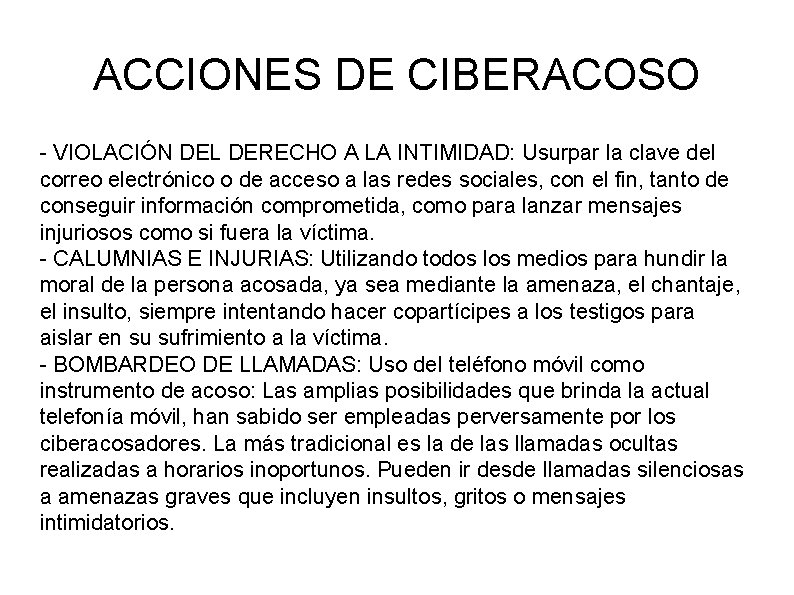 ACCIONES DE CIBERACOSO - VIOLACIÓN DEL DERECHO A LA INTIMIDAD: Usurpar la clave del