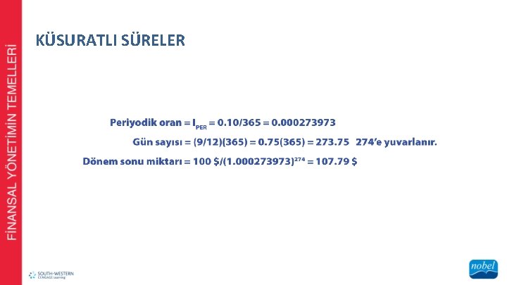 KÜSURATLI SÜRELER 