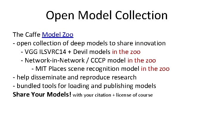 Open Model Collection The Caffe Model Zoo - open collection of deep models to