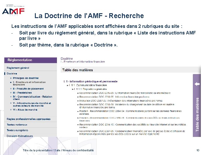 La Doctrine de l’AMF - Recherche Les instructions de l’AMF applicables sont affichées dans