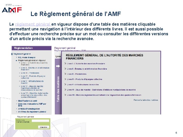 Le Règlement général de l’AMF Le règlement général en vigueur dispose d'une table des