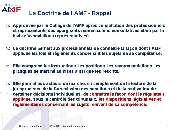 La Doctrine de l’AMF - Rappel Approuvée par le Collège de l’AMF après consultation