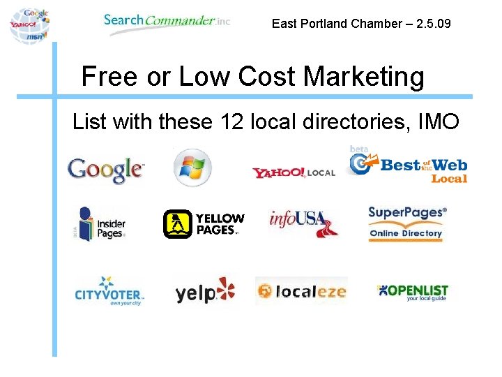 East Portland Chamber – 2. 5. 09 Free or Low Cost Marketing List with
