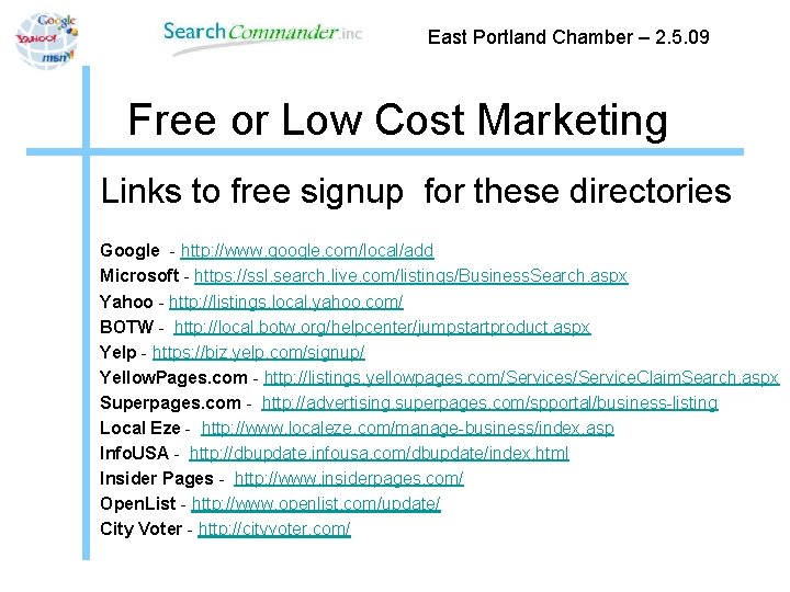 East Portland Chamber – 2. 5. 09 Free or Low Cost Marketing Links to
