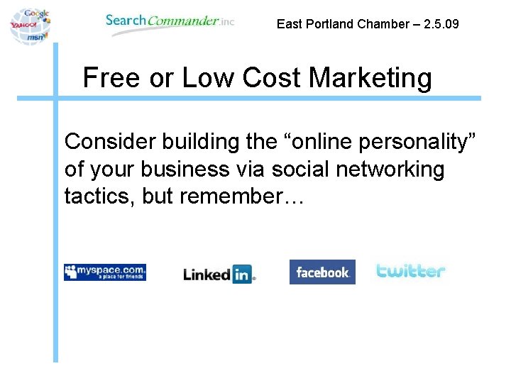 East Portland Chamber – 2. 5. 09 Free or Low Cost Marketing Consider building