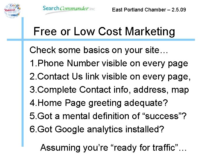 East Portland Chamber – 2. 5. 09 Free or Low Cost Marketing Check some