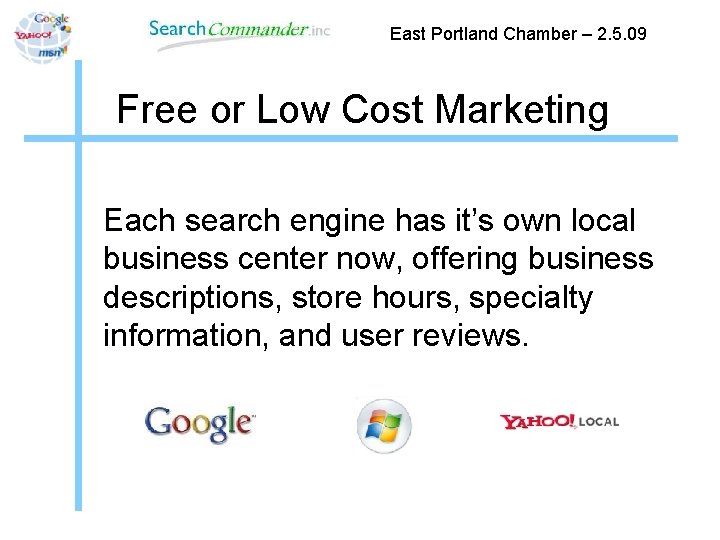 East Portland Chamber – 2. 5. 09 Free or Low Cost Marketing Each search