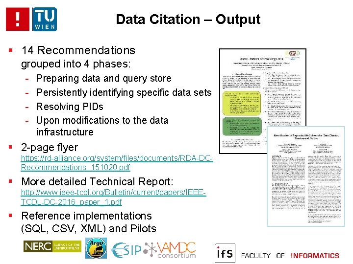 Data Citation – Output 14 Recommendations grouped into 4 phases: - Preparing data and