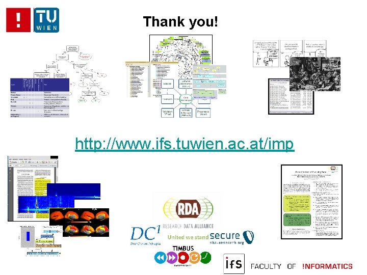 Thank you! http: //www. ifs. tuwien. ac. at/imp 