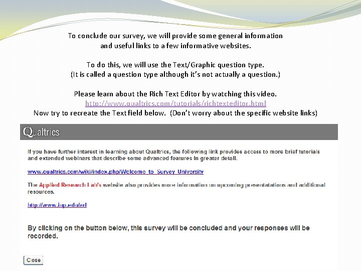 To conclude our survey, we will provide some general information and useful links to