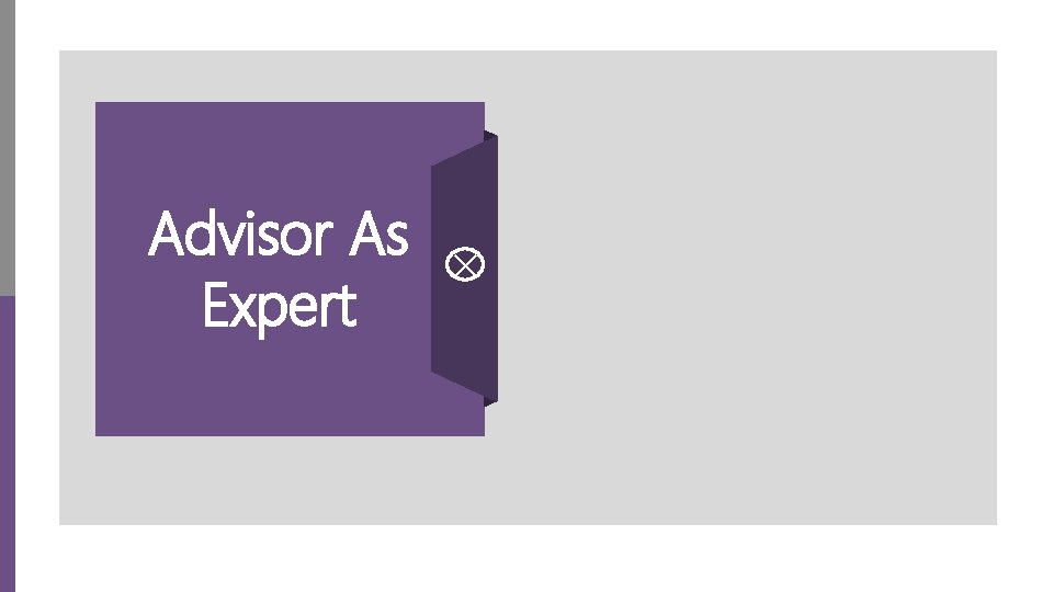 Advisor As × Expert Partner 