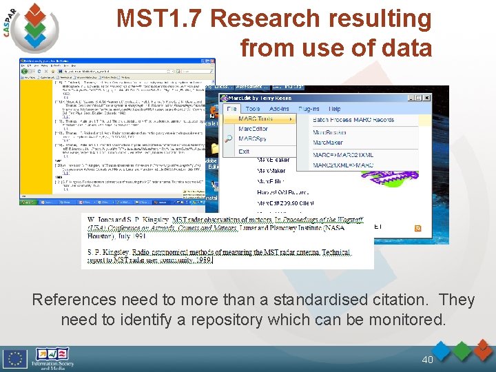 MST 1. 7 Research resulting from use of data References need to more than