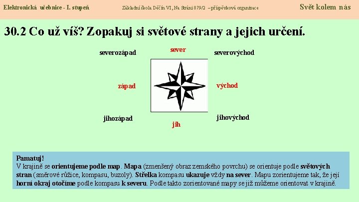 Elektronická učebnice - I. stupeň Svět kolem nás Základní škola Děčín VI, Na Stráni