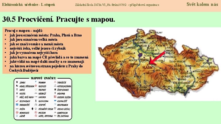 Elektronická učebnice - I. stupeň Základní škola Děčín VI, Na Stráni 879/2 – příspěvková