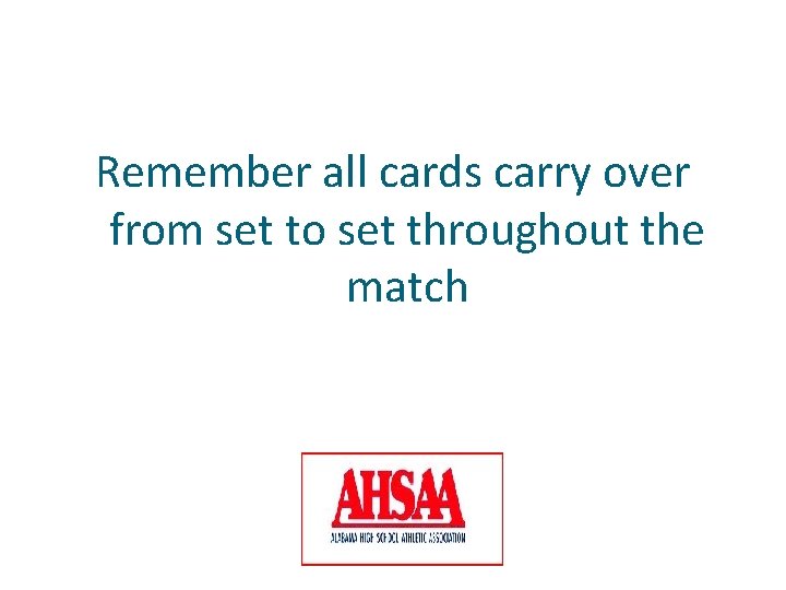 Remember all cards carry over from set to set throughout the match 