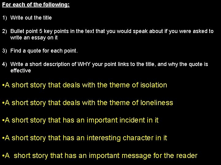 For each of the following: 1) Write out the title 2) Bullet point 5 For each of the following: 1) Write out the title 2) Bullet point 5