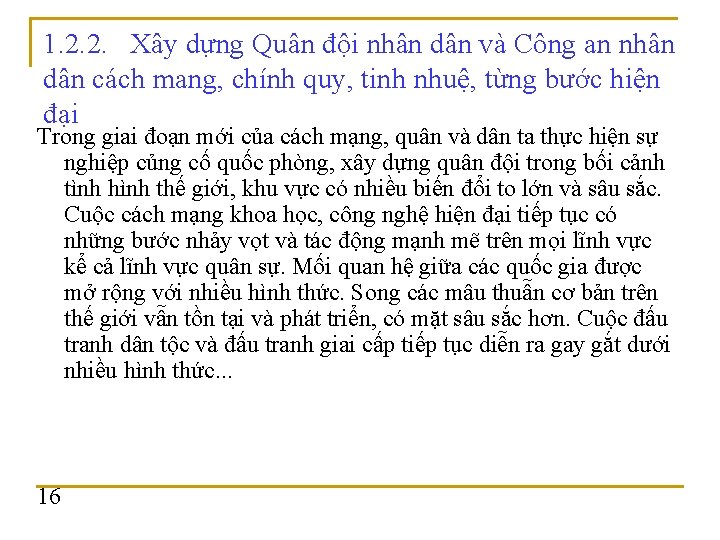 1. 2. 2. Xây dựng Quân đội nhân dân và Công an nhân dân 1. 2. 2. Xây dựng Quân đội nhân dân và Công an nhân dân
